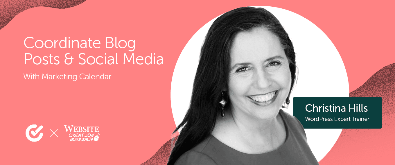Cover Image for How Website Creation Workshop Uses Marketing Calendar To Help Coordinate Blog Posts & Social Media