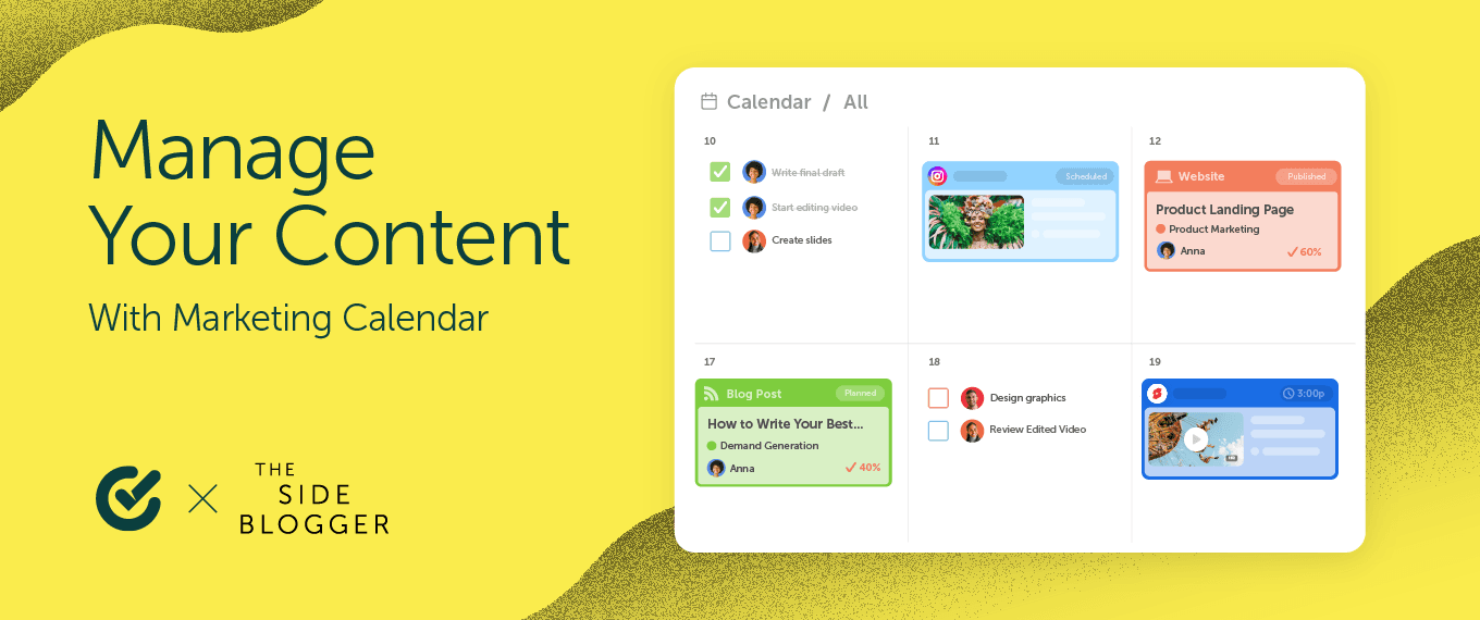 How The Side Blogger Uses CoSchedule Marketing Calendar To Manage Their Profitable Blog image