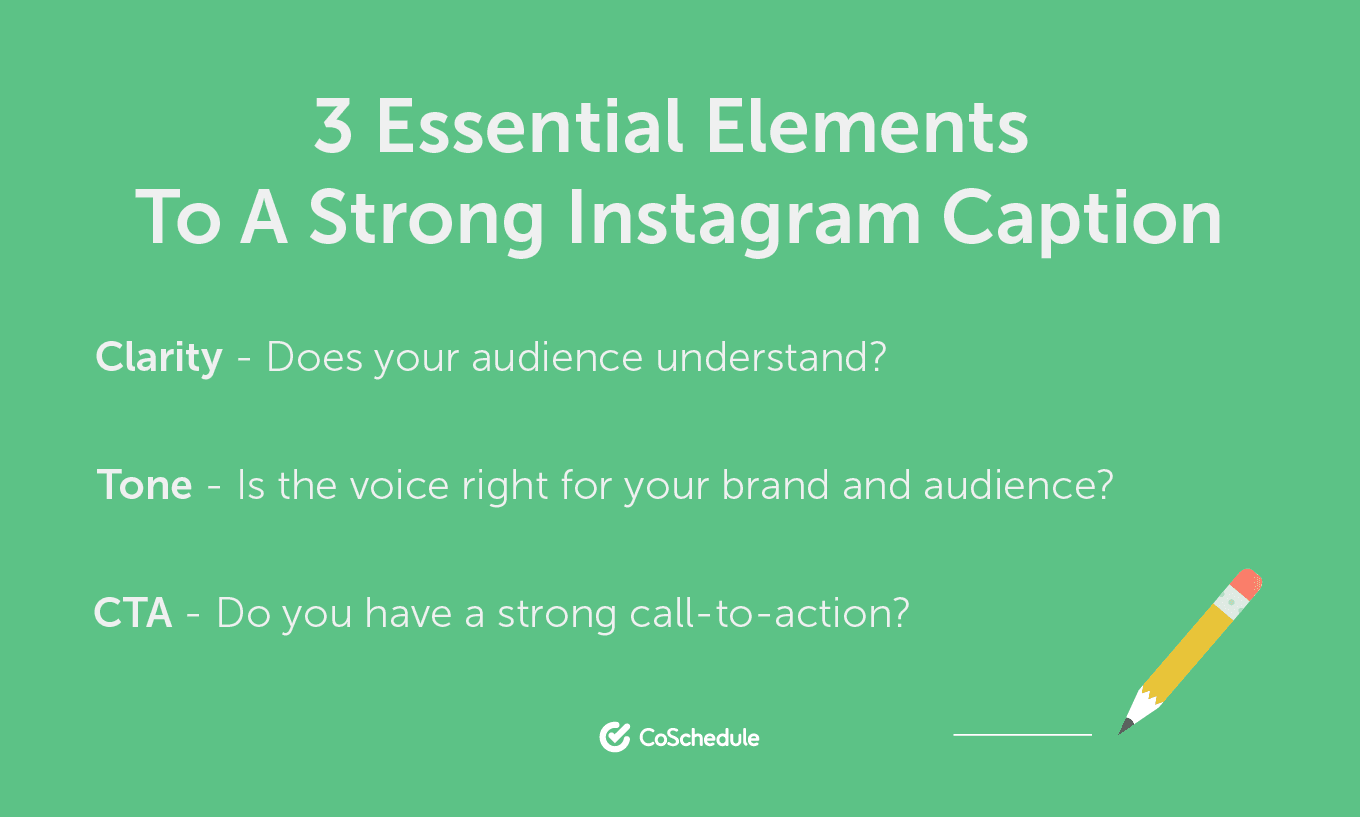 3 essential elements to a strong instagram caption from CoSchedule